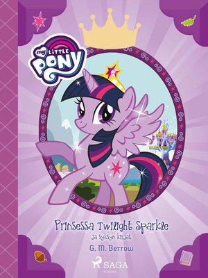 cover image of My Little Pony--Prinsessa Twilight Sparkle ja syksyn kirjat